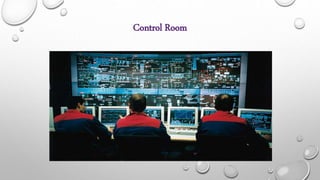 Control Room
 