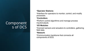 This ppt is about distributed control system. | PPTX