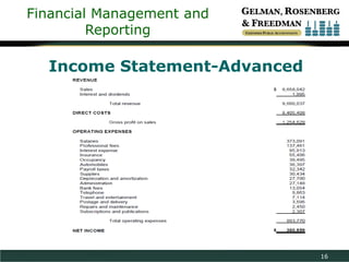Financial Management and
Reporting

Income Statement-Advanced

16

 