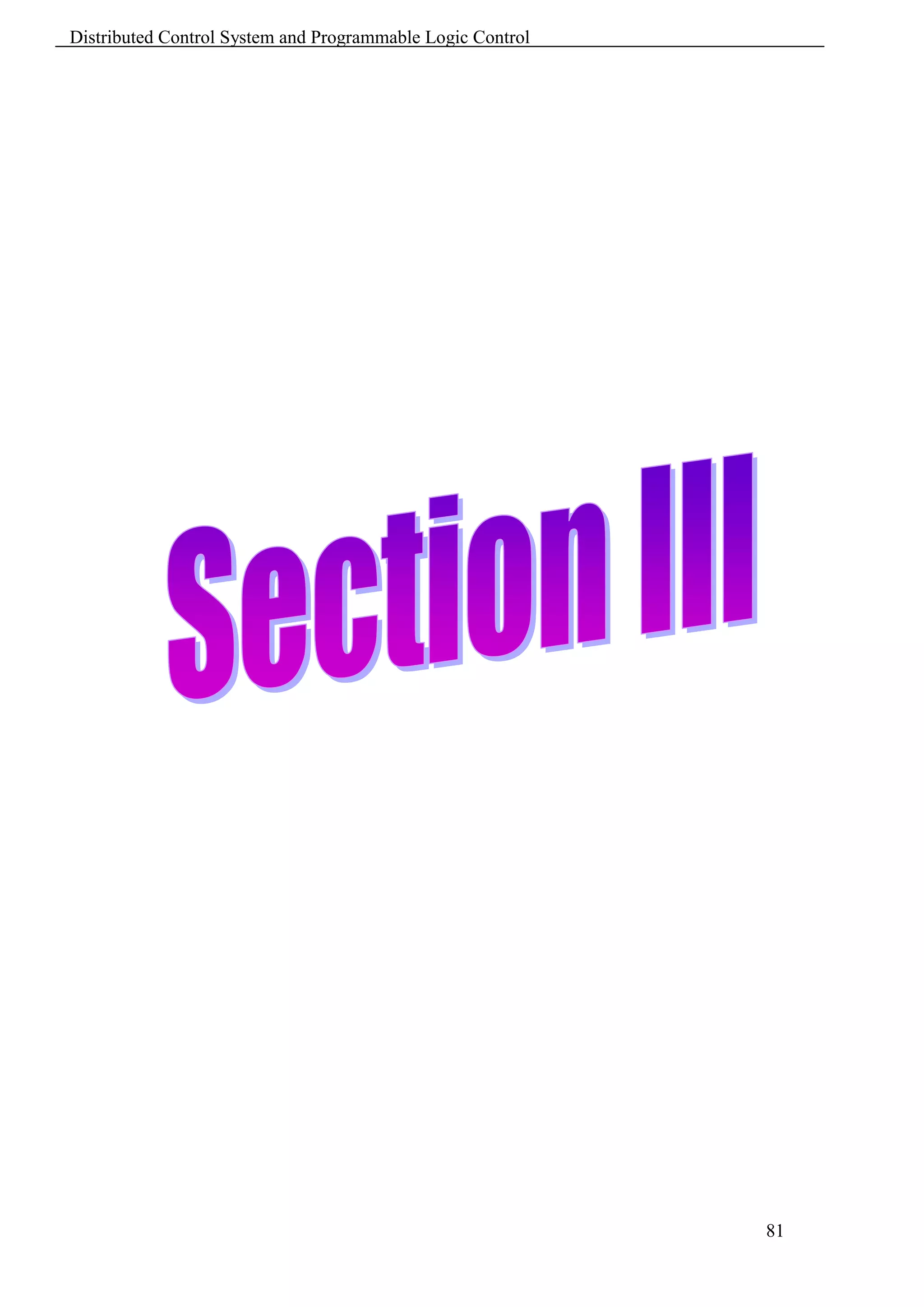 Distributed Control System and Programmable Logic Control




                                                            81
 