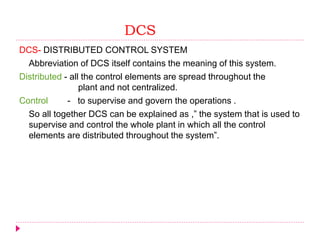 DCS an overview | PPTX | Operating Systems | Computer Software and ...