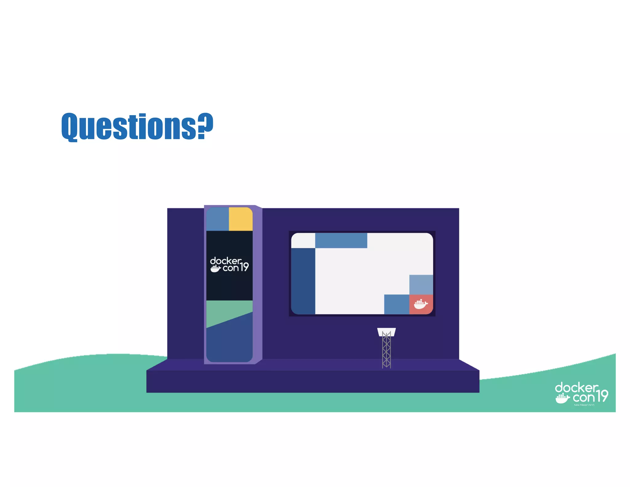 Questions?
 
