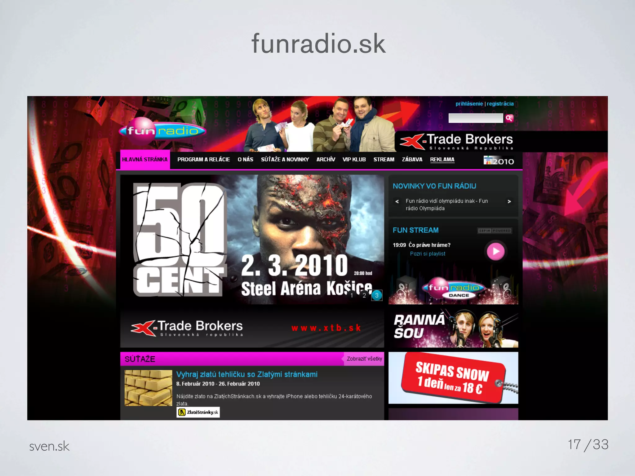 funradio.sk




sven.sk                 17 /33
 