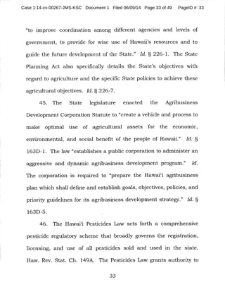 Case 1:14-cv-00267-JMS-KSC Document 1 Filed 06/09/14 Page 33 of 49 PageID #: 33
 