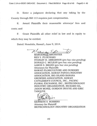 Case 1:14-cv-00267-JMS-KSC Document 1 Filed 06/09/14 Page 49 of 49 PageID #: 49
 