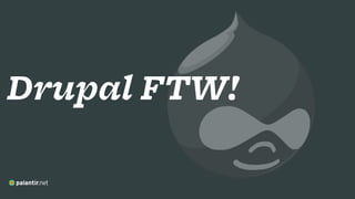 Drupal FTW!
 