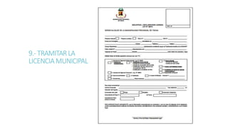 9.- TRAMITARLA
LICENCIAMUNICIPAL
 