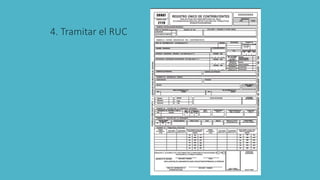 4. Tramitar el RUC
 