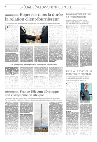 SPÉCIAL DÉVELOPPEMENT DURABLE
36
                                                                                                                                                                                                                    JEUDI 3 NOVEMBRE 2011 LES ECHOS




SOLUTIONSRepenser dans la durée                                                                                                                                                                    Novo Nordisk chiffre
                                                                                                                                                                                                   sa responsabilité
la relation client-fournisseur                                                                                                                                                                     La société danoise, leader dans le
                                                                                                                                                                                                   traitement du diabète, a mis en place
La coopération avec des fournisseurs étrangers doit s’inscrire dans une démarche de qualité.                                                                                                       des indicateurs socio-économiques.



P                                                                                                                                                                                                  D
         endant longtemps la rela-                                                                                                                      indéniables :unturnoverplusfaible,               ans le monde, près de              durable, le tableau de bord pros-
         tion entre les entreprises et                                                                                                                  des employés mieux formés et                     285 millions de personnes          pectif et des facilitateurs. Le TBL
         leurs fournisseurs étrangers                                                                                                                   moins d’absentéisme conduisent à                 sont atteintes de diabète,         permet, quant à lui, de répartir
         s’est construite sur une                                                                                                                       une augmentation de la producti-           soit 6,6 % de la population              les objectifs financiers et RSE à
         approche dite « défensive ».                                                                                                                   vité.Lesnormesenvironnementales            adulte mondiale. Une per-                tous les niveaux. Ce tableau de
Il s’agissait de rédiger un code de                                                                                                                     peuvent également être facteurs de         sonne meurt toutes les                   bord comporte 24 objectifs divi-
conduite essentiellement basé sur le                                                                                                                    développement économique. Ces              dix secondes de cette maladie            sés en quatre points essentiels :
respect du Code du travail, puis de                                                                                                                     payslecomprennentdeplusenplus              et de ses complications. En tant         les clients et la société civile, les
simplement vérifier, par des audits                                                                                                                     et la tendance est très forte. « En        que leader dans le traitement            finances, les process et, enfin, les
relativement irréguliers, que la                                                                                                                        moins de deux ans, d’importants            du diabète, avec près de 51 % de         gens et les associations.
charte était respectée. La coopéra-                                                                                                                     efforts ont été faits en matière de RSE    part de marché en 2010, la
tionn’étaitpasvraimentdemise.Pis,                                                                                                                       dans les pays en voie de développe-        société danoise Novo Nordisk a           Equilibre à maintenir
le non-respect des règles imposées                                                                                                                      ment, passant d’un modèle orienté          dû très tôt prendre en compte            Les indicateurs sociaux et envi-




                                                                                                                             GETTY IMAGES/BRAND X
pouvait conduire au déréférence-                                                                                                                        très “charity” à une RSE mieux inté-       les enjeux sociaux et environ-           ronnementaux ont été définiti-
ment d’un fournisseur avec des                                                                                                                          grée. Il ne faut pas oublier que ces       nementaux liés à son activité.           vement intégrés aux rapports
conséquences encore plus dramati-                                                                                                                       pays doivent se développer sur tous           La société, qui emploie 30.000        de performance financière en
ques sur le marché local de l’emploi,                                                                                                                   les fronts en même temps ! »               personnes dans 74 pays, investit         2004. Selon les dirigeants de
sur l’économie locale et les habi-                                                                                                                         La coopération pour améliorer           donc dans des programmes                 Novo Nordisk, il s’agit de « tou-
tants, comme ce fut le cas pour la        Une gestion difficile à mettre en œuvre par peur de coûts supplémentaires.                                    les performances des fournisseurs          d’accès au soin et dans la forma-        jours de faire en sorte que les
société britannique Primark, qui,                                                                                                                       n’est pourtant pas encore la règle.        tion directement ou à travers ses        décisions stratégiques maintien-
interdisant dans sa charte le travail à   sa réputation a ses limites. » En 2001,     logue social font aussi partie des prio-                          Selon une étude de UN Global Con-          fondations d’entreprise. C’est           nent l’équilibre entre la rentabi-
domicile dans ses pays fournisseurs,      sous l’impulsion du Bureau interna-         rités. » Aider les fournisseurs à com-                            tact parue en 2010, 93 % des PDG           danssonorganisationqueréside             lité et les intérêts sociétaux ».
a provoqué la mise au chômage de          tional du travail, le programme Bet-        prendre notamment comment une                                     pensent que la durabilité est cru-         l’originalité du géant pharma-              Au fil des années, Novo Nor-
nombreuses femmes travaillant             ter Factory Cambodia jette les bases        bonne gestion des ressources                                      cialepourlefuturdeleurentreprise,          ceutique. Sa structure, déjà,            disk a donc mis en place un
pour de petites sociétés textile habi-    d’une méthodologie pour l’amélio-           humainespeutservirleurentreprise                                  et 88 % estiment que la RSE doit           puisque le laboratoire, fondé en         grand nombre d’indicateurs
tuéesàcemodedefonctionnement.             ration des normes sociales des              reste une tâche difficile. « De même,                             s’intégrer dans la chaîne d’approvi-       1923, est contrôlé financière-           socio-économiques afin d’éva-
                                          entreprises fournisseuses. Ce pro-          la démarche qualité fait peur à cer-                              sionnement. Pourtant, 54 % appli-          ment par la Fondation Novo               luer l’impact de ses activités sur
Effets positifs indéniables               grammes’estdepuisélargiauniveau             tains fournisseurs qui craignent les                              quent réellement ce principe, et           Nordisk qui possède une vaste            les différents acteurs impliqués
« Un changement s’opère depuis une        mondial.« Ilresteévidemmentbeau-            surcoûts et la diminution des com-                                seuls 39 % coopèrent directement           majorité des voix à travers son          dans son secteur d’activité. La
dizaine d’années », rapporte cepen-       coup de travail, explique Joëlle Bro-       mandes, note Joëlle Brohier. Jus-                                 avec leurs fournisseurs. « C’est le        holding Novo A/S. Dans le                société reconnaît cependant
dant Joëlle Brohier, directrice et fon-   hier.Maisdeseffortsontétéfaitssurla         qu’en 2005, la RSE était perçue néga-                             “business as usual” Tant que les
                                                                                                                                                                                 .                 reporting ensuite. Dès 1996, une         que, même si à long terme le
datrice d’Anakout CSR Consulting et       formation employeur-employés. En            tivement dans certains pays, en Asie                              méthodes d’achat ne changent pas,          approche de Triple Bottom Line           retour sur investissement est
de RSE & Développement, basée à           termes de management et de RH               notamment, comme autant de con-                                   que les critères se basent sur des prix    (TBL), ou triple bilan, a été mise       positif, il est extrêmement diffi-
Singapour. « Les entreprises ont pris     pour les premiers, et en termes             traintes imposées par les pays occi-                              bas et des délais très courts, il y aura   en place en même temps qu’une            cile d’intégrer les effets à court
conscience qu’il fallait travailler       d’informations sur les droits pour les      dentaux, de barrières commerciales                                toujours un risque. »                      méthodologie de management               terme dans les calculs financiers
autrement et que la simple gestion de     seconds. La santé, la sécurité et le dia-   cachées. » Mais les effets positifs sont                          JÉRÉMY REBOUL                              (Novo Nordisk Way of Manage-             internes et que de telles mesures
                                                                                                                                                                                                   ment) avec pour but d’équilibrer         ne sont pas forcément utilisées
                                                                                                                                                                                                   les conflits d’intérêt entre les dif-    pour rééquilibrer les problèmes
               Les fondations d’entreprise au service des partenariats                                                                                                                             férents niveaux décisionnaires.
                                                                                                                                                                                                   Cela s’organise autour de trois
                                                                                                                                                                                                                                            et les différences qui peuvent se
                                                                                                                                                                                                                                            poser entre les différentes parties
                                                                                                                                                                                                   outils managériaux : le reporting        prenantes. J. R.
En 2010, 350.000 entreprises              d’Admical, association spécialisée          décernant un Big Society Award. Les                               Uni en 2008, et depuis peu en
françaises ont pratiqué le mécé-          dans le mécénat d’entreprise. 58 %          Big Society Awards ont été instaurés                              France. Plus près de chez nous, le
nat. Un chiffre en hausse de 17 %         des actions se sont orientées vers le       par le cabinet du Premier ministre                                ministère du Développement dura-
par rapport à 2008. Le budget total
atteint 2 milliards d’euros. C’est
                                          social, l’éducation et la santé, 37 %
                                          vers la culture, 19 % vers la solidarité
                                                                                      en novembre 2010 pour récompen-
                                                                                      ser individus et organisations qui
                                                                                                                                                        ble récompense les entreprises
                                                                                                                                                        depuis deux ans par les Trophées du        Orsa veut monter un
                                                                                                                                                                                                   laboratoire mondial
moins qu’en 2008 mais beaucoup            internationale, alors que seulement         œuvrent au Royaume-Uni pour la                                    mécénat, afin de les encourager à
plus qu’en 2002, où le budget             12 % concernaient l’environnement           création d’une société plus grande et                             s’investir dans des actions auprès de
n’était que de 343 millions .             avec de 220 millions d’euros investis       généreuse.                                                        porteursdeprojet.Parmileslauréats
                                          l’année dernière. On est encore loin                                                                          2010, on trouve la Fondation Proc-
Le principe des fondations d’entre-
prise est né dans les années 1990,
                                          des chiffres des Etats-Unis, par
                                          exemple, où les fondations et les
                                                                                      Trophées du mécénat
                                                                                      RockCorps a été créé en 2003 aux
                                                                                                                                                        ter & Gamble France pour la protec-
                                                                                                                                                        tion du littoral et son kit pédagogi-
                                                                                                                                                                                                   L’entreprise brésilienne tente d’allier
mais a encore du mal à se dévelop-        entreprises ont contribué à la géné-        Etats-Unis pour organiser un pont                                 que de sensibilisation à l’attention       le bien-être du personnel, les profits,
                                                                                      entre les associations et ceux qui
per dans l’Hexagone. 85 % des
mécènes sont, en effet, des PME qui
                                          rosité à hauteur de 56 milliards de
                                          dollars. En Grande-Bretagne, le Pre-        peuvent les aider. Depuis 2005,
                                                                                                                                                        des collèges et des écoles primaires.
                                                                                                                                                        La fondation d’entreprise Eiffage          et la préservation de la planète.
ne possèdent pas toujours de fonda-       mier ministre britannique, David            RockCorps offre des places de                                     pour la création de 13 logements


                                                                                                                                                                                                   S
tion mais font partie de clubs ou         Cameron, vient de reconnaître la            concert en échange de quatre heu-                                 passerelles avec accompagnement                  ergio Amoroso, le président
d’associations. Les fondations res-       contribution du projet Orange Rock-         res de bénévolat au profit d’associa-                             de locataires en Ile-de-France ou la             fondateur du groupe Orsa,
tent donc l’apanage des grandes           Corps à la collectivité en récompen-        tions locales partenaires. Un pre-                                société des eaux de Volvic pour son              ambitionne ni plus ni
entreprises avec tout de même 63 %        sant son engagement et celui de tous        mier programme Orange                                             programmedesauvegardedumilan               moins de monter « le plus grand
dubudget,selonladernièreenquête           les bénévoles impliqués en lui              RockCorps a été créé au Royaume-                                  royal dans le Massif central. J. R.        laboratoire socio-environnemen-
                                                                                                                                                                                                   tal de la planète ». De la pâte à
                                                                                                                                                                                                   papier à l’emballage cartonné à
                                                                                                                                                                                                   São Paulo, en passant par l’huile

         France Télécom développe
CAS D’ÉCOLE
                                                                                                                                                                                                   d’olive en Amazonie, le groupe
                                                                                                                                                                                                   Orsa a largement déployé ses
                                                                                                                                                                                                   activités sur le territoire brésilien

son écosystème en Afrique                                                                                                                                                                          e n t r e n t e a n s . Av e c u n e
                                                                                                                                                                                                   constante : une vision qui tente
                                                                                                                                                                                                                                                                                    MILTON MANSILHA / LUZ




                                                                                                                                                                                                   de marier les affaires, le social et
                                                                                                                                                                                                   l’environnement. En 1994, coup
L’opérateur télécoms finance des actions sociales multiples dans l’éducation ou la santé.                                                                                                          d’accélérateur. Amoroso met sur
                                                                                                                                                                                                   pied une fondation chargée
Par son activité et le déploiement de son réseau, il participe au développement économique.                                                                                                        d’appliquer la formule des
                                                                                                                                                                                                   « 3 P » : allier le bien être du per-    Sergio Amoroso, président


P
     résent dans 17 pays africains,       sociaux sont immenses. D’abord,                                                                               « en négociation » avec d’autres opé-      sonnel, les profits et la préserva-      fondateur du groupe Orsa.
     France Télécom mise beau-            pour les opérateurs télécoms,                                                                                 rateurs dans plusieurs pays.               tion de la planète. Amoroso
     coup sur le continent pour           l’objectif premier est de déployer un                                                                            Au-delàdel’activitéclassiqued’un        impose donc une règle d’or : 1 %         le but de « transformer l’agricul-
assurer une croissance de son chif-       réseau mobile. Pas toujours facile                                                                            opérateur de télécommunications,           duchiffred’affairesestdestinéau          ture de subsistance, souvent asso-
fre d’affaires. Mais investir dans des    dans des pays où les infrastructures,                                                                         le groupe français a créé une fonda-       financement de la fondation. Un          ciée aux conditions de semi-es-
pays aussi pauvres que le Mali, le        notamment électriques, sont défi-                                                                             tion, dotée d’un budget de 18 mil-         chiffre d’affaires qui atteint           clavageenAmazonie »grâce à sa
Niger ou la République démocrati-         cientes, voire inexistantes dans cer-                                                                         lions d’euros, dont un tiers est investi   au j ou rd’ hu i 6 0 0 m i l l i o n s   dimension sociale. Adopter une
que du Congo – l’Institut internatio-     taines régions. Orange a ainsi ins-                                                                           en Afrique. A travers la Fondation         d’euros, selon Sergio Amoroso.           « vision commerciale » tout en
nal de recherche sur les politiques       tallé plus d’un millier d’antennes en                                                                         Orange, l’opérateur finance des pro-                                                laissant « de l’argent dans la
alimentaires (Ifpri) considère que le     Afrique et au Moyen-Orient fonc-                                                                              jets liés à l’éducation, la santé et       Un pari fou                              main du producteur de noix,
niveau de la faim dans ce dernier         tionnant à l’énergie solaire.                                                                                 l’insertion sociale. A Madagascar,         Résultats : tous les projets             afin qu’il ait une vie décente »,
pays est « extrêmement alar-                                                                                                                            par exemple, la fondation finance le       sociaux de la fondation ont à la         explique Sergio Amoroso.
mant » –, et en recueillir les fruits     Partager les investissements                                                                                  fonctionnement de 722 classes,             fois un aspect développement                Mais cet entrepreneur n’a pas
économiques, impose certains              Le coût de tels équipements est plus                                                                          représentant 12.000 élèves et              économique et un volet protec-           encore gagné son pari le plus
devoirs… Même si « l’activité d’opé-      élevé mais cela permet d’amener la                                                                            575 postes d’enseignants, en payant        tion de l’environnement. C’est le        fou. En l’an 2000, le groupe Orsa
rateur de télécommunications est          téléphonie mobile à des villages.                                                                             les salaires, la rénovation des salles…    cas en zone urbaine. Plutôt que          a repris pour un franc (1 real)
intrinsèquement porteuse de progrès       Dans ce cas, souvent, l’installation                                                                          Dans la santé, Orange a créé le pre-       devouloirtravaillerdanslesfave-          symbolique le projet Jari au
pour les populations concernées »,        est gardée, les habitants peuvent                                                                             mier centre de dialyse pour enfants        las comme la plupart des ONG,            milieu de l’Amazonie. Il s’agissait
comme l’explique Mireille Le Van,         venir recharger leur téléphone pen-                                                                           de l’Afrique de l’Ouest, à Abidjan.        Orsa préfère les petites commu-          d’un projet d’usine de cellulose
secrétaire générale de la fondation       dant quelques heures à l’énergie                                                                              « Nous essayons de nous appuyer le         nautés agricoles proches des vil-        imaginé par un milliardaire
Orange. En soi, connecter les gens        solaire et, parfois, « le surplus d’éner-                                                                     plus possible sur les équipes locales      les, pour endiguer l’exode rural.        américain dans les années 1960,
entre eux et au reste du monde per-       gie capté par les panneaux solaires                                                                           d’Orange, notamment pour évaluer           « La solution, c’est de trouver un       un projet grandiose vite voué à
met de développer des activités éco-      estutilisépouralimenterenélectricité                                                                          lesprojets »,expliqueMireilleLeVan.        moyen d’éviter cela »,affirme Ser-       l’échec (Ludwig avait importé
nomiques nouvelles. Depuis la fin         une école ou d’autres locaux commu-                                                                           Et « nous avons créé 6 fondations au       gio Amoroso. Des prêts sont              une usine du Japon et planté de
                                                                                                                             N. BAKER / ABACA /ORANGE




2010, plus de 500 millions d’Afri-        nautaire. C’est le cas au Niger, où une                                                                       niveau local pour nous aider dans les      accordés aux agriculteurs pour           l’eucalyptus dans la forêt tropi-
cains ont un téléphone mobile et ils      case de santé est alimentée en électri-                                                                       évaluations », poursuit-elle. L’opéra-     planter des arbres (sur la moitié        cale). L’an dernier, Sergio Amo-
seront 860 millions fin 2015. Selon le    cité par la station solaire », confirme                                                                       teur s’appuie aussi sur des parte-         de leurs petites propriétés, les         roso est parvenu à éponger les
cabinet Informa, à cette date,            Mireille Le Van. L’autre possibilité,                                                                         naire, tels que Planet Finance, l’orga-    30 % restants étant destinés à           dettes de Jari auprès des ban-
265 millions s’échangeront de             pour rentabiliser les investisse-                                                                             nisme fondé et présidé par Jacques         l’agriculture et 20 % à l’élevage).      ques. Mais il se donne encore
l’argent par téléphone mobile, soit       ments, est de les partager avec                                                                               Attali, spécialisé dans le microcrédit.       Il y a trois ans, le groupe Orsa a    trois ou quatre ans pour que
plus que le nombre de comptes             d’autres opérateurs. Elie Girard,           Orange a installé plus d’un millier                               Orange participe ainsi au soutien de       racheté l’entreprise Ouro Verde          l’opération devienne rentable.
bancaires ouverts sur le continent.       directeurexécutifdelastratégiechez          d’antennes en Afrique et au Moyen-                                800 artisans à Madagascar.                 (l’or vert), qui produit de l’huile      THIERRY OGIER
Mais les défis économiques et             France Télécom, confirme ainsi être         Orient fonctionnant à l’énergie solaire.                          GILLAUME DE CALIGNON                       d’olive, des noix et de l’açaï, dans     CORRESPONDANT À SÃO PAULO
 