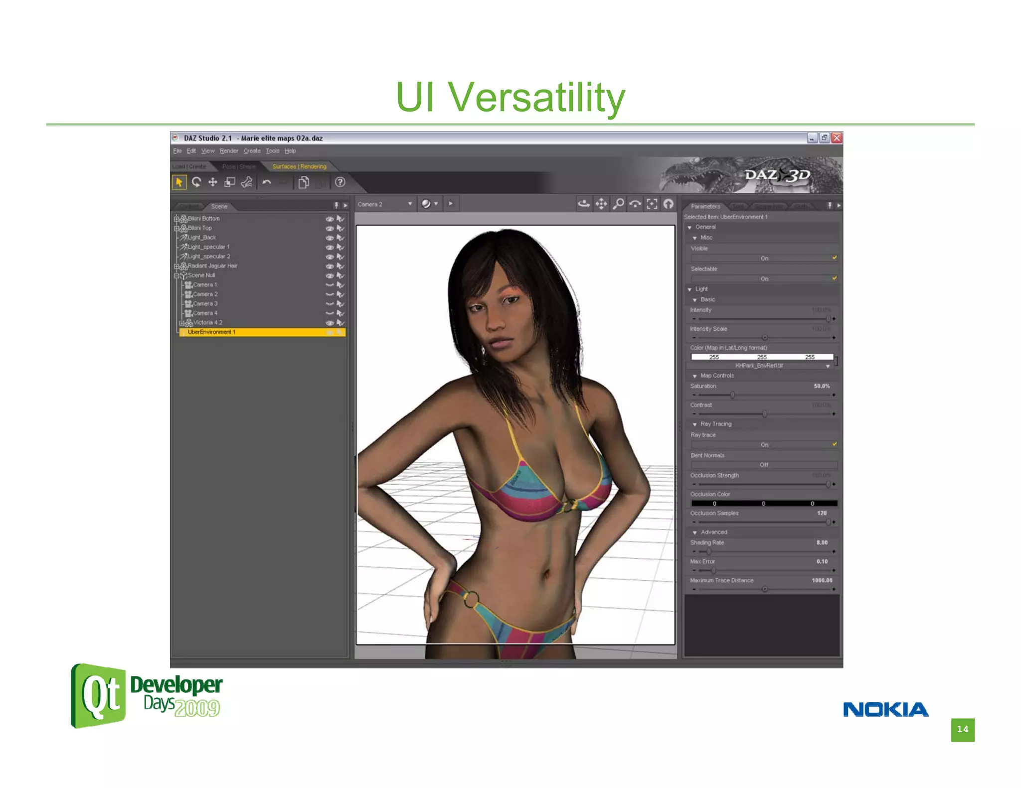 UI Versatility




                 14
 