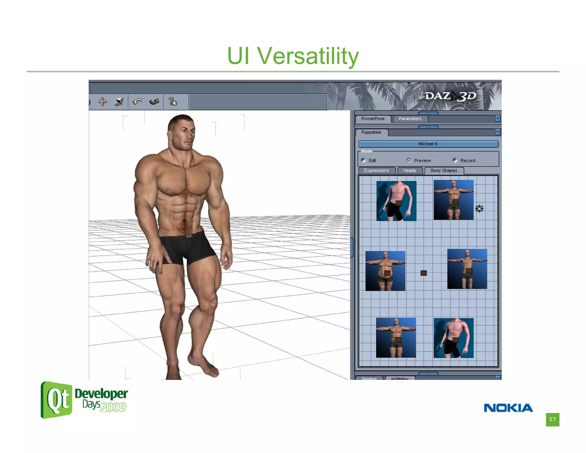 UI Versatility




                 17
 