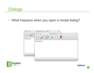 Dialogs

•  What happens when you open a modal dialog?




                                                31
 