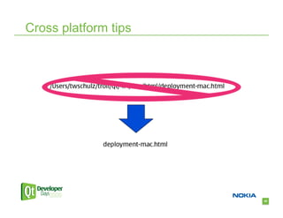 Cross platform tips




                      40
 