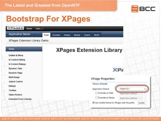 The Latest and Greatest from OpenNTF
Bootstrap For XPages
 