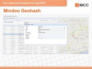 The Latest and Greatest from OpenNTF
Mindoo Geohash
 