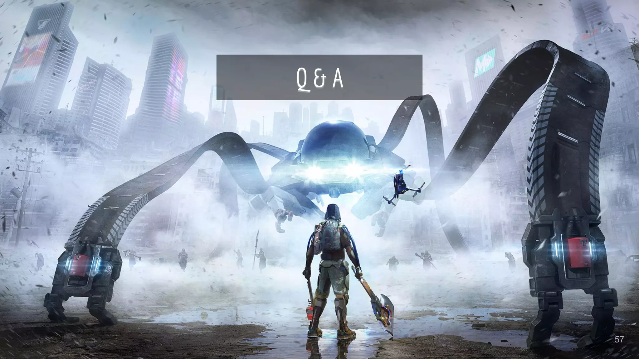 Philip Hammer (Deck13 Interactive)
Digital Dragons 2019, Krakow
Q & A
57
 