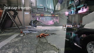Bindless Deferred Decals in The Surge 2 | PDF