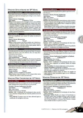 TALENTOSRACIAIS
¥
ò
û
ò
ó
ð
ó
ô
ò
÷
ô
 
ï
ð
¡
ò
÷
÷
í
ð
û

î
ü
í
÷
ô
ð
ñ
ò
ó
ô í
÷
¨
ø
ò
ó
ò
ó
¦
ø
ï
ð
í
ø
ô
î
ð
¡
î
ü
ð
ô
ø
î
ð
ö
í
ý
ò
ð
¡
ò
÷
÷
ð
î
¢
TALENTOSDAETAPAHERÓICA
0
÷
÷
ò
÷
ô
ð
ñ
ò
ó
ô í
÷
ò
÷
ô

í
ý
ü
÷
ö
í
ó

û
ò
ü
÷
ö
ð
î
ð
¨
ø
ð
ñ
¨
ø
ò
î
ö
ò
î
÷
í
ú
ó
ð
¤
ò
ï
î
ò
û
ò
ó
ð
ó
ô
ò
¨
ø
ò
ð
ô
ò
ó
ý
ð
í
÷
ö
î
! ú
î
ò
¨
ø
ü
÷
ü
ô
í
÷
¢
FRIODATUMBA
’

“ ”
ˆ
„
•
–
‡
†
‡
ƒ —
‘
¥
ò
û
ò
ó
ð
ó
ô
ò
˜
„
‰
„
™
…
‚
‡
—
‘
s
ò
ø
ö
í
ý
ò
î
î
ð
¡
ü
ð
ñ
'

–



$
š



¡
ð
ø
÷
ð
ý
ð
óí
ö
í
î
þ
î
ü
í
ò
ó
ò
¡
î
ù
ô
ü
¡
í
¢
BANQUETESOMBRIO
’

“ ”
ˆ
„
•
–
‡
†
‡
ƒ —
‘
¥
ò
û
ò
ó
ð
ó
ô
ò
˜
„
‰
„
™
…
‚
‡
—
‘

ø
ð
ó
ý
í
û
í
¡
 
¡
ð
ø
÷
ð
ý
ð
óí
ó
ò
¡
î
ù
ô
ü
¡
í
ý
ò
÷
ò
ø
ö
í
ý
ò
î
î
ð
¡
ü
ð
ñ
'

–



$
š


 õ
û
í
¡
 
¤
ð
ó
¦
ð
ö
í
ó
ô
í
÷
ý
ò
û
ü
ý
ð
ô
ò
ï
ö
í
î

î
ü
í
÷
ü
¤
ø
ð
ñ
ð
í
ý
ð
óí
ð
ý
ü
¡
ü
í
ó
ð
ñ
ó
ò
¡
î
ù
ô
ü
¡
í
¨
ø
ò
û
í
¡
 
¡
ð
ø
÷
ð
ð
í
ð
ñ
û
í
¢
MALDIÇÃODAMORTE
’

“ ”
ˆ
„
•
–
‡
†
‡
ƒ —
†
‘
r
í
ó
›
œ
õ
î
ò
û
ò
ó
ð
ó
ô
ò õ
¦
ð
§
ü
ñ
ü
ý
ð
ý
ò
ý
ò
¡
ñ
ð
÷
÷
ò
t
ð
ñ
ý
ü


í
ý
í
™
î
ø
ÿí
˜
„
‰
„
™
…
‚
‡
—
‘

ø
ð
ó
ý
í
û
í
¡
 
¡
ð
ø
÷
ð
ý
ð
óí
ð
ý
ü
¡
ü
í
ó
ð
ñ
ó
ò ú
¡
î
ù
ô
ü
¡
í
¡
í
ï
÷
ò
ø
ö
í
ý
ò
î
î
ð
¡
ü
ð
ñ
'

–



$
š



ð
ø
ï
ð
ñ
û
í
÷
í
§
÷
ø
ð
t
ð
ñ
ý
ü


í
ý
í
™
î
ø
ÿí
õ
ô
í
ý
ð
÷
ð
÷
í
ø
ô
î
ð
÷
¡
î
ü
ð
ô
ø
î
ð
÷
¨
ø
ò
ô
ð
ï
§
!
ï
ò
÷
ô
ò

ð
ï
÷
í
§
ð
÷
ø
ð
t
ð
ñ
ý
ü


í
ý
í
™
î
ø
ÿí
÷
í
þ
î
ò
ï
ý
ð
ó
í
ó
ò
¡
î
ù
ô
ü
¡
í
ü
¤
ø
ð
ñ
ð
í
÷
ò
ø
ï
í
ý
ü
þ
ü
¡
ð
ý
í
î
ý
ò
r
í
ó
÷
ô
ü
ô
ø
ü


í
¢
BÊNÇÃODAMORTE
’

“ ”
ˆ
„
•
–
‡
†
‡
ƒ —
‘
¥
ò
û
ò
ó
ð
ó
ô
ò
˜
„
‰
„
™
…
‚
‡
—
‘
˜
í
¡
 
ó

í
ö
î
ò
¡
ü
÷
ð
ï
ð
ü
÷
¡
í
ï
ò
î
õ
§
ò
§
ò
î
í
ø
î
ò
÷
ö
ü
î
ð
î
õ
ñ
í
¤
í
û
í
¡
 
ó
ø
ó
¡
ð
ö
î
ò
¡
ü
÷
ð
þ
ð
'
ò
î
ô
ò
÷
ô
ò
÷
ý
ò
u
í
ñ
ò ú
î
f
ó
¡
ü
ð
ö
ð
î
ð
î
ò
÷
ü
÷
ô
ü
î
ð
ò
þ
ò
ü
ô
í
÷
ý
ò
þ
í
ï
ò
õ
÷
ò
ý
ò
í
ø
ð
÷
þ
ü
ÿ
ü
ð
¢
˜
í
¡
 
ó

í
!
ï
ð
ü
÷
¡
í
ó
÷
ü
ý
ò
î
ð
ý
í
ø
ï
ð
¡
î
ü
ð
ô
ø
î
ð
û
ü
û
ð
¢
ESTÍMULODAMORTE
’

“ ”
ˆ
„
•
–
‡
†
‡
ƒ —
‘
¥
ò
û
ò
ó
ð
ó
ô
ò
˜
„
‰
„
™
…
‚
‡ —
‘
s
ò
û
í
¡
 
¡
¦
ò¤
ð
î
ð

í
ø
ï
ò
ó
í
÷
ö
í
ó
ô
í
÷
ý
ò
û
ü
ý
ð
ò
ò
÷
¡
í
ñ
¦
ò
î
ö
ò
î
ï
ð
ó
ò
¡
ò
î
¡
í
ó
÷
¡
ü
ò
ó
ô
ò
ý
ò
û
ü
ý
í
q
˜
ü
ô
ð
ñ
ü
ý
ð
ý
ò
s
í
§
î
ò
ó
ð
ô
ø
î
ð
ñ õ
û
í
¡
 
ö
í
ý
ò
þ
ð
'
ò
î
ø
ï
ð
ð


í
ï
ò
ó
í
î
ð
ñ
!
ï
ý
ð
ð


í
ö
ð
ý
î

í
¨
ø
ò
˜
ü
ô
ð
ñ
ü
ý
ð
ý
ò
s
í
§
î
ò
ó
ð
ú
ô
ø
î
ð
ñ
ö
ò
î
ï
ü
ô
ò
¢
DESTINODIVINO[DIVINDADE]
’

“ ”
ˆ
„
•
–
‡
†
‡
ƒ —
‘
¥
ò
û
ò
ó
ð
ó
ô
ò
õ
¦
ð
§
ü
ñ
ü
ý
ð
ý
ò
ý
ò
¡
ñ
ð
÷
÷
ò
r
ð
ó
ð
ñ
ü
'
ð
î
$
ü
û
ü
ó
ý
ð
ý
ò
˜
„
‰
„
™
…
‚
‡ —
‘
˜
í
¡
 
ö
í
ý
ò
ü
ó
û
í
¡
ð
î
í
ö
í
ý
ò
î
ý
ü
û
ü
óí
ö
ð
ú
î
ð
ø
÷
ð
î
1



(

1
 ž

(

¢
˜
g
l
g
™
k
6
g
f
Ÿ
k
~
k
l
j
g
j
i
m
Ÿ
i
u
d
k
l
v
Ÿ
k
~
k
l
v
  ¡
¢ £
¤
¢
£
¥ ¦
§ £
¨
© ¡
ª
Û
«
Ü
Ú
ß
á Þ
à
Õ
á Þ
Ü
Ý Þ
Û
à
¬
Ú
ß
Õ
Ù
à
Ú
Ü
Ú
­
Õ
Ö
×
Þ
­
â
Ü
Ú
Ú
Û
Ú
Ü
®
Ú
Ù
Þ
Ø
¯
Ú
­
Õ
Ü
å
æ
l
—
v
l
d
f
v
Ê
Ÿ
k
~
k
l
v

è
š
v
ž
k
~
f
i
°
Ÿ
k
u
d
±
l
—
k
g
²
³
é
g
d
k
™
’
v
m
›
„
 
¨
„
‰
‰
q

¡
ˆ

•
„
«

¡
¢

Ž

q
…
‰
q
‡ 
†
‡

•

œ
Ž
´
©
 
ˆ

„
‰
¢


ˆ
¡
ˆ
•

•

o
„
‰
‰
q
‡

†
‡

•

Ž

†
ˆ
†
‡
¨
…
 
ˆ

æ
²
i
k
d
v
m
µ

¡
ª
„
Ž

©
Ž
„
¡

„
‡ 
†
‡ 
„
‰
‡

†
‡

•

Ž

†
ˆ
†
‡
¨
…
 
ˆ

o

‰
†

„
q

ˆ
„
Ž
Ž

†‰
¡
‡

•
„
¬
CEIFADRACÔNICA
’

“ ”
ˆ
„
•
–
‡
†
‡
ƒ —
†
‘
¥
ò
û
ò
ó
ð
ó
ô
ò õ
ô
ð
ñ
ò
ó
ô
í
£
ñ
ï
ð
$
î
ð
¡
í
ú
ó
ð
ô
ð
˜
„
‰
„
™
…
‚
‡ —
‘
0
÷
¡
í
ñ
¦
ð
ø
ï
ô
ü
ö
í
ý
ò
ý
ð
óí
ý
ü
÷
ö
í
ó

û
ò
ñ
ó
í
ö
í
ý
ò
î
î
ð
¡
ü
ð
ñ
ý
ò
ý
î
ð
¡
í
ó
ð
ô
í


!


1
1


¶
3

· ¸

ž


1

¹

¶

1


õ
ö

¤
¢
œ
º
»
¢
s
ò
ø
öí
ý
ò
î
î
ð
¡
ü
ð
ñ
'

–



$
š



ò
í
ö
í
ý
ò
î
î
ð
¡
ü
ð
ñ


!


1
1


¶
3

¡
ð
ø
÷
ð
ï
ò
÷
ô
ò
ô
ü
ö
í
ý
ò
ý
ð
óí
ò
ó
ò
¡
î
ù
ô
ü
¡
í
¢
ALMADRACONATA
’

“ ”
ˆ
„
•
–
‡
†
‡
ƒ —
†
‘
$
î
ð
¡
í
ó
ð
ô
í
õ
î
ò
û
ò
ó
ð
ó
ô
ò
˜
„
‰
„
™
…
‚
‡ —
‘
˜
í
¡
 
¤
ð
ó
¦
ð
í
öí
ý
ò
î
î
ð
¡
ü
ð
ñ


!


1
1


¶
3

· ¸

ž


1

¹

¶

1


õ
ö
ð
¤
¢
œ
º
»
¢
0
ï
ø
ï
ò
ó
¡
í
ó
ô
î
í
õ
 