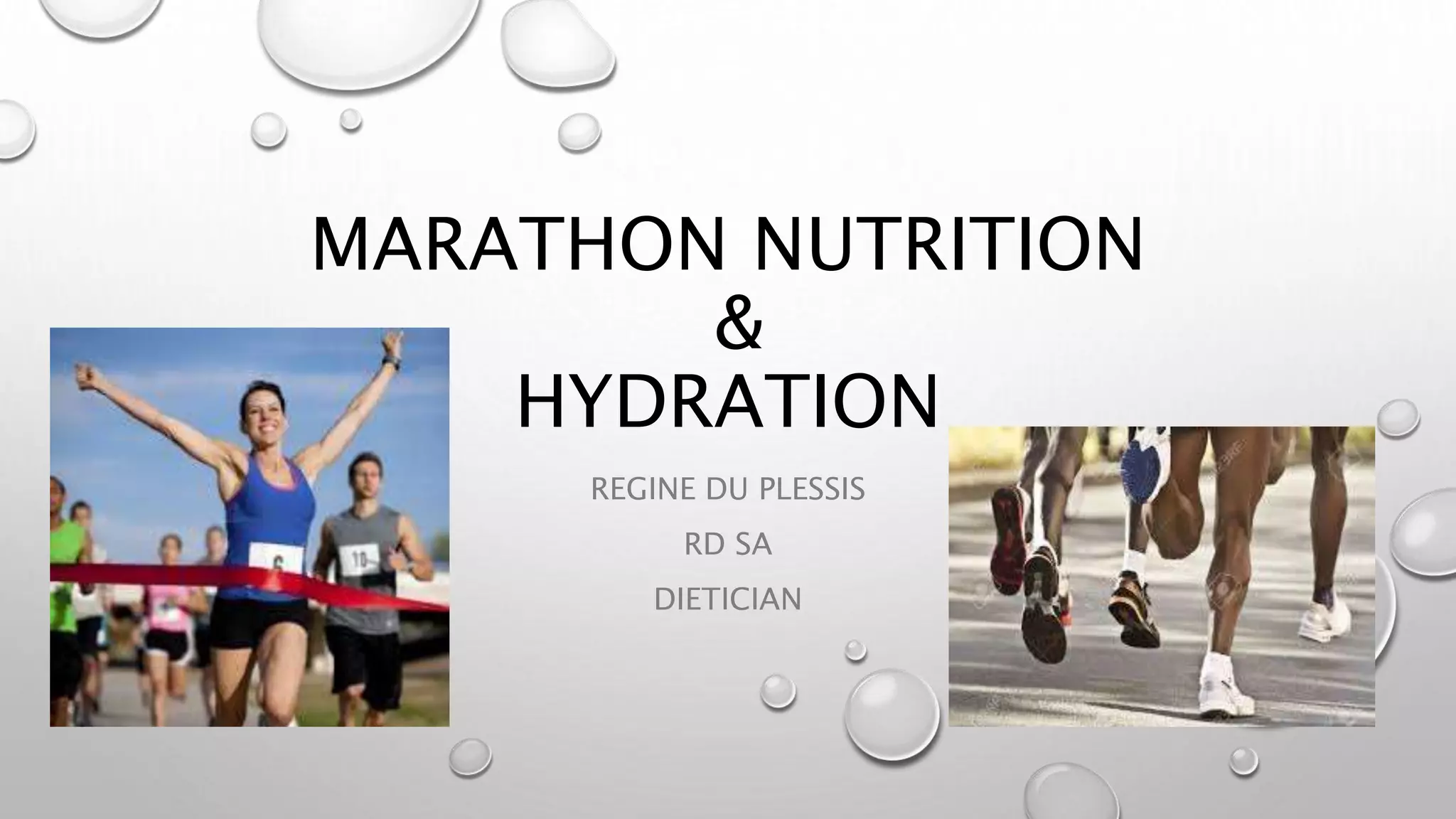 Pre-marathon nutrition and marathon hydration methods | PPTX