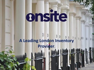 A Leading London Inventory
Provider.
 
