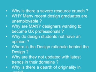 GLOBALLY DESIGN
EDUCATION IS
REFORMING ITSELF
TOO
 