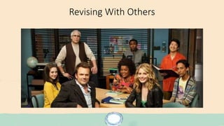 Revising With Others
 