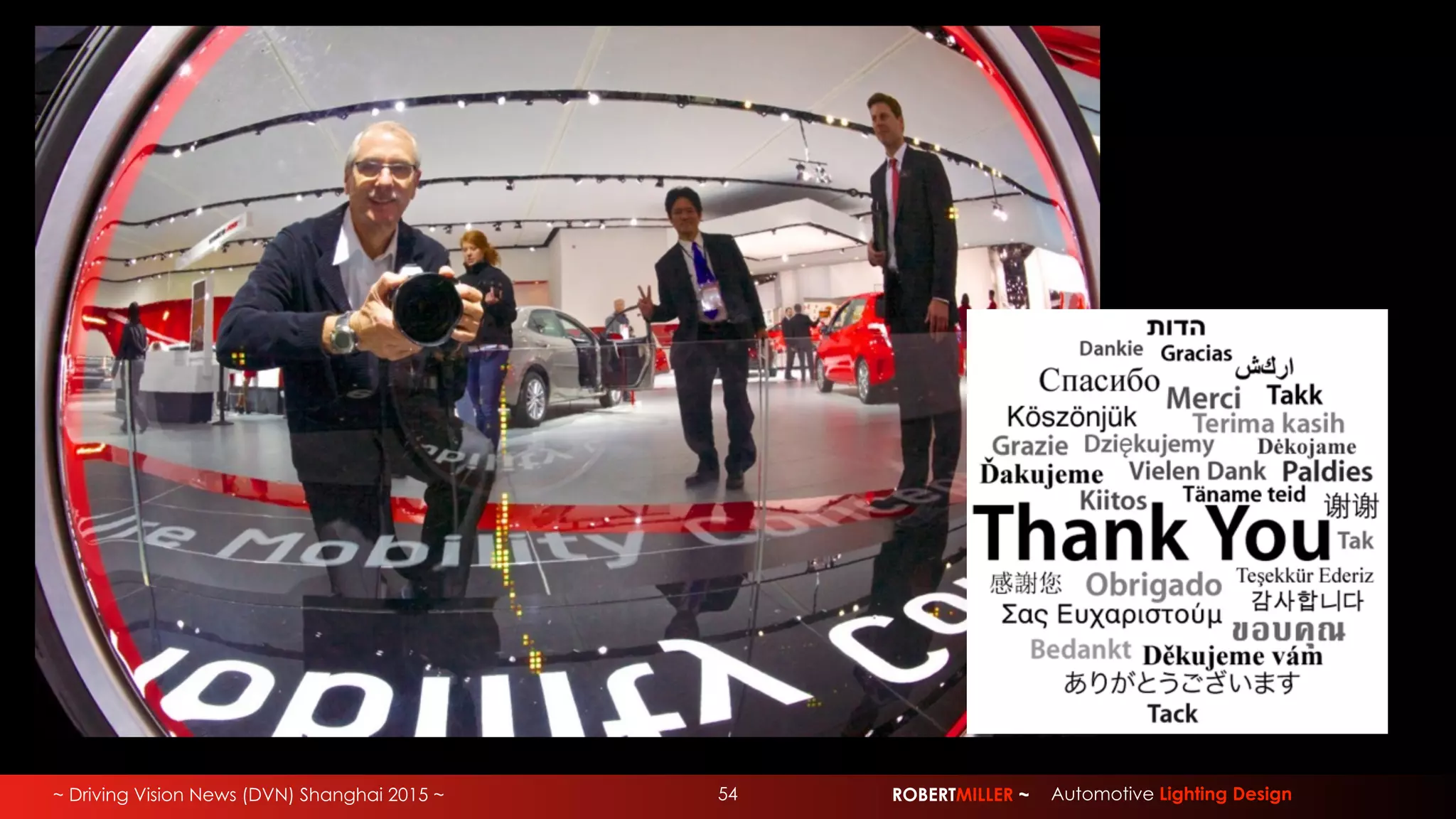 ~ Driving Vision News (DVN) Shanghai 2015 ~ 54 ROBERTMILLER ~ Automotive Lighting Design
 