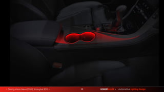 ~ Driving Vision News (DVN) Shanghai 2015 ~ 38 ROBERTMILLER ~ Automotive Lighting Design
 