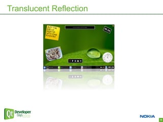 Translucent Reflection




                         16
 