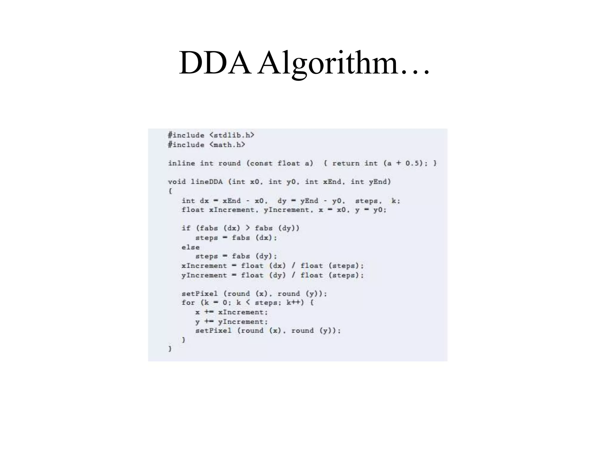 Digital Differential Analyzer Line Drawing Algorithm | PPT