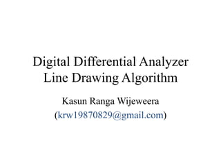 Digital Differential Analyzer Line Drawing Algorithm | PPT
