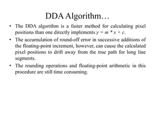 Digital Differential Analyzer Line Drawing Algorithm | PPT