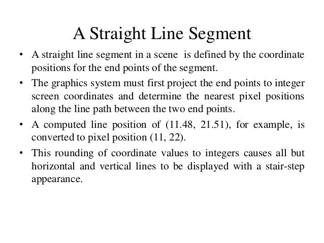 Dda Line Drawing Algorithm With Example : Digital differential analyzer line drawing algorithm