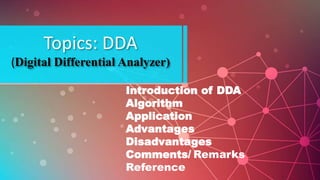 DDA (digital differential analyzer) | PPT