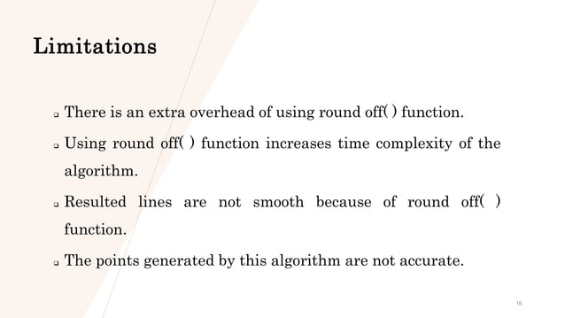 DDA (Digital Differential Analyzer ) Line Drawing Algorithm.pptx ...