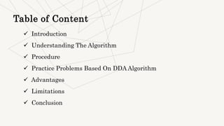 DDA (Digital Differential Analyzer ) Line Drawing Algorithm.pptx ...