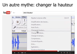Un autre mythe: changer la hauteur 
127 
 
