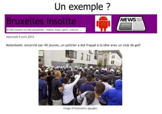 Un exemple ? 
132 
 