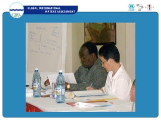 GLOBAL INTERNATIONAL
WATERS ASSESSMENT
 