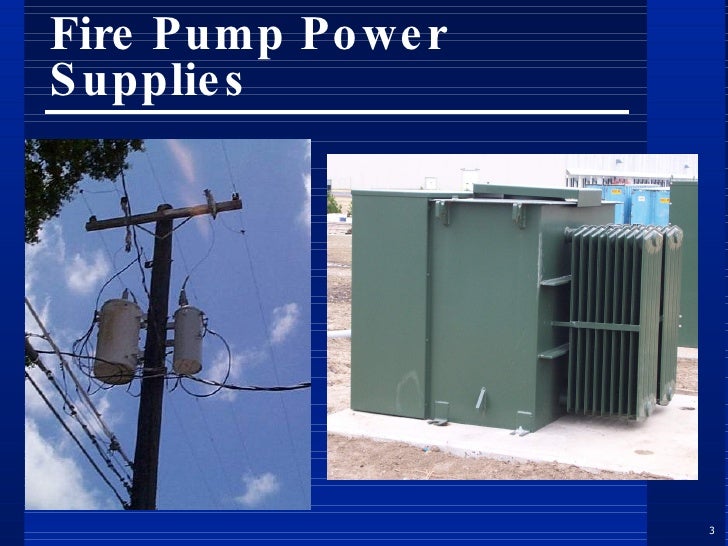 Fire Pumps, Controllers & Associated Electrical Distribution Aspects