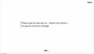 Le luxe doit-il faire la gueule pour vendre ? 