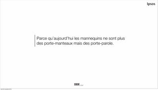 Le luxe doit-il faire la gueule pour vendre ? 