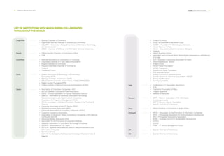 96 ___ ANNUAL REPORT 2013-2014 EVERIS WITH INSTITUTIONS ___ 97
LIST OF INSTITUTIONS WITH WHICH EVERIS COLLABORATES
THROUGHOUT THE WORLD.
Argentina
Brazil
Colombia
Chile
Spain
·· Spanish Chamber of Commerce
·· Argentinian-German Chamber of Industry and Commerce
·· USUARIA – Association of Argentinian Users of Information Technology
and Communications
·· CESSI – Chamber of Software and Information Services Companies
·· Official Spanish Chamber of Commerce of Brazil
·· LIDE
·· National Association of Corporations of Colombia
·· Colombian Chamber of IT and Telecommunications
·· Bogotá Chamber of Commerce
·· Hispano-Colombian Chamber of Commerce
·· Fedesoft
·· Presidents’ Forum
·· Chilean Association of Technology and Information
Companies (ACTI)
·· Santiago Chamber of Commerce (CCS)
·· Official Spanish Chamber of Commerce of Chile (CAMACOES)
·· Digital Country Foundation (FPD)
·· Chilean Institute of Rational Corporate Administration (ICARE)
·· Association of Colombian Companies - AEC
·· AECOC (Spanish Commercial Code Association)
·· EDIPE – Central Association for Human Resources Direction
·· AMETIC - Association of Electronic, Information Technology,
Telecommunications and Digital Content Companies
·· Association for Progress in Management (APD)
·· INECA Association – Institute of Economic Studies of the Province of
Alicante
·· Corporate Association of the ICT Sector (ESTIC)
·· Spanish Executives Association (AED)
·· Catalonian Association of Consulting Companies (ACEC)
·· Customer Experience Association
·· Association of Advanced Tertiary Consultancy Companies of the Valencia
Community (AECTA)
·· Advanced Tertiary Association (ATA)
·· Association for the Promotion of Corporate Initiatives
·· Valladolid Association of Information Technology Companies
·· AUSAPE – Association of SAP Users
·· AUTELSI – Spanish Association of Users of Telecommunications and
Information Companies
·· Barcelona Global
·· Center for the Management of Corporate Knowledge of the Community of
Valencia
·· Circle of Economy
·· Círculo de Empresarios (Business Circle)
·· COTEC – Foundation for Technological Innovation
·· Deusto Business School
·· Dircom – Association of Communications Managers
·· Edutech	
·· ESADE Business School
·· Information and Communications Technologies Entrepreneurs of Andalucía
(ETICOM)
·· EOA – European Outsourcing Association of Spain
·· DEM Entrepreneurs’ School
·· Antares Forum
·· Human Factor Foundation	
·· SERES Foundation
·· Transforming Spain Foundation
·· IESE Business School
·· Instituto Consejeros Administradores
·· Spanish Seniors for Technical Cooperation - SECOT
·· Shacho Kai Barcelona
·· Teaming Foundation
·· Confindustria ICT Association (Assinform)
·· ELIS
·· Polytechnic Foundation of Milan
·· Progetto Speranza
·· Network-of-Networks
·· AMITI – Mexican Association of the Information
Technology Industry
·· AMIPCI Mexican Internet Association
·· Spanish Chamber of Commerce
·· Official Chamber of Commerce of Spain in Peru
·· APDSI – Association for the Promotion of Information Companies
·· APDC – Portuguese Association for Communications Development
·· APO – Portuguese Outsourcing Association
·· BCSD – Business Council for Sustainability Development
·· COTEC
·· GRACE
·· ITSMF – IT Service Management Forum
·· Spanish Chamber of Commerce
·· Spanish Chamber of Commerce
Italy
Mexico
Peru
Portugal
UK
US
 