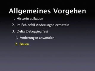 DDchange: Fehlerverursachende Änderungen