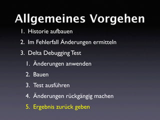 DDchange: Fehlerverursachende Änderungen