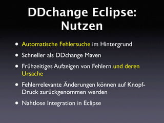 DDchange: Fehlerverursachende Änderungen