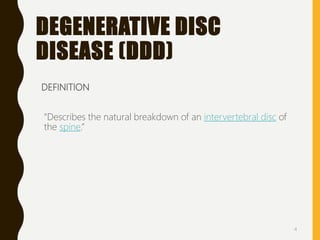 Degenerative disc disease (DDD) | PPTX