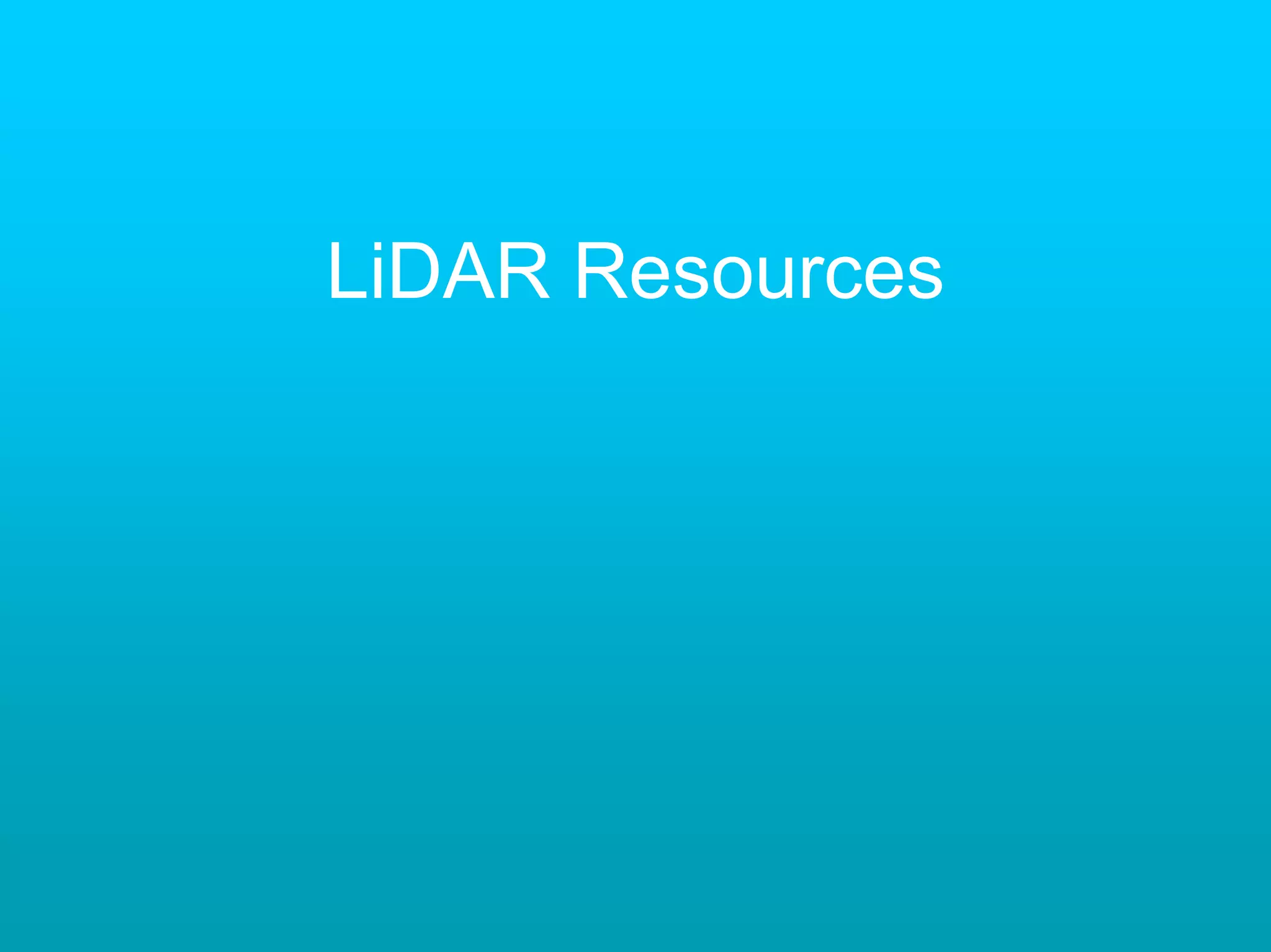 LiDAR Resources
 