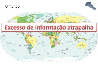 O mundo 