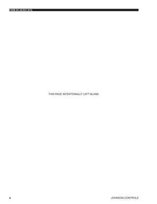 JOHNSON CONTROLS
FORM 201.28-EG1 (915)
4
THIS PAGE INTENTIONALLY LEFT BLANK.
 